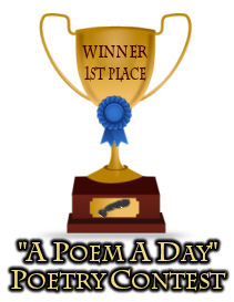 Winning Trophy - Poem a day contest.